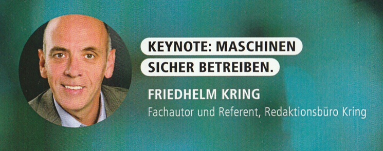 Keynote: Machinen sicher betreiben (Friedhelm Kring)